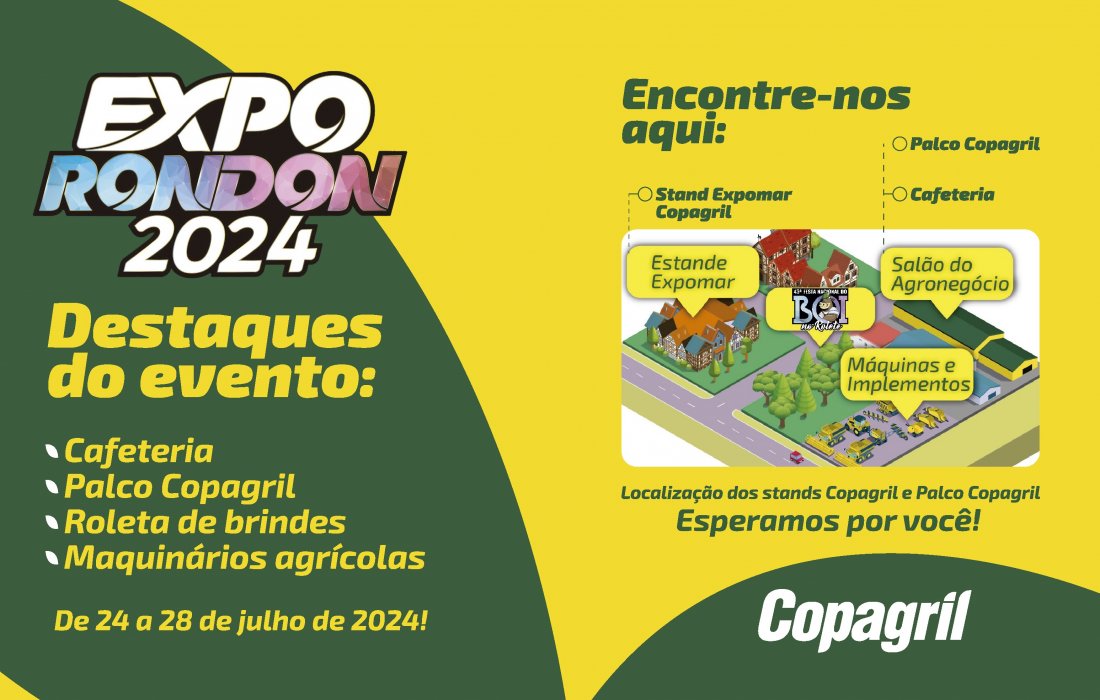 Copagril prepara atra&ccedil;&otilde;es e lan&ccedil;amentos para a Expo Rondon 2024