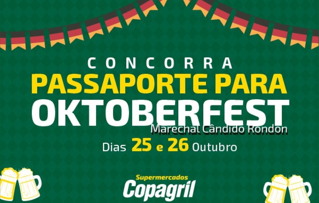 Copagril sortear&aacute; passaportes para a Oktoberfest de Marechal C&acirc;ndido Rondon