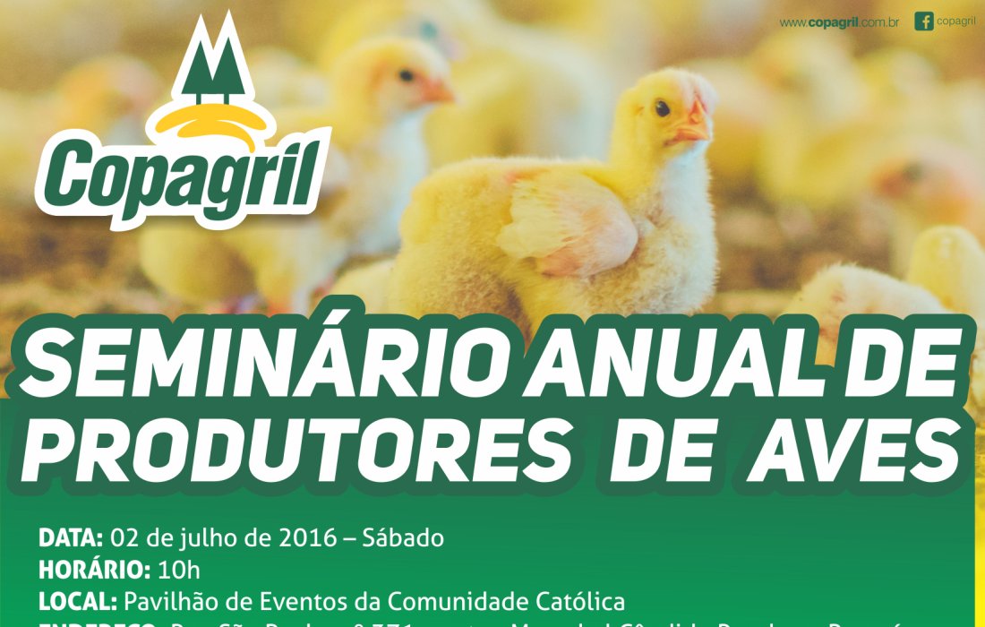Semin&aacute;rio de Produtores de Aves Copagril acontecer&aacute; no dia 2 de julho
