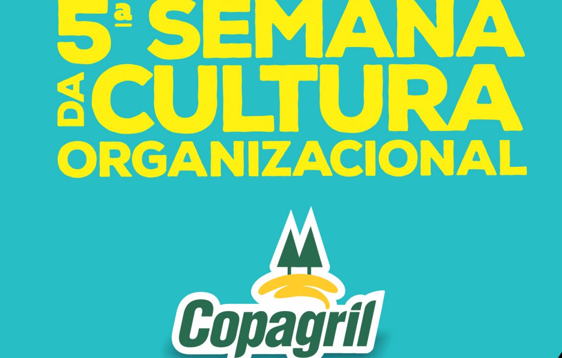 Copagril realiza 5&ordf; Semana da Cultura Organizacional