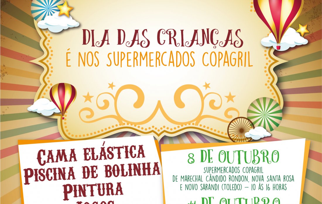 Supermercados Copagril ter&atilde;o atividades recreativas alusivas ao Dia das Crian&ccedil;as