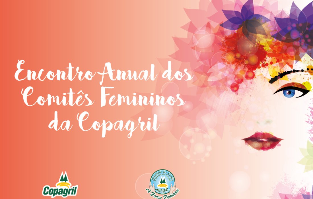 Encontro Anual dos Comit&ecirc;s Femininos da Copagril acontecer&aacute; no s&aacute;bado