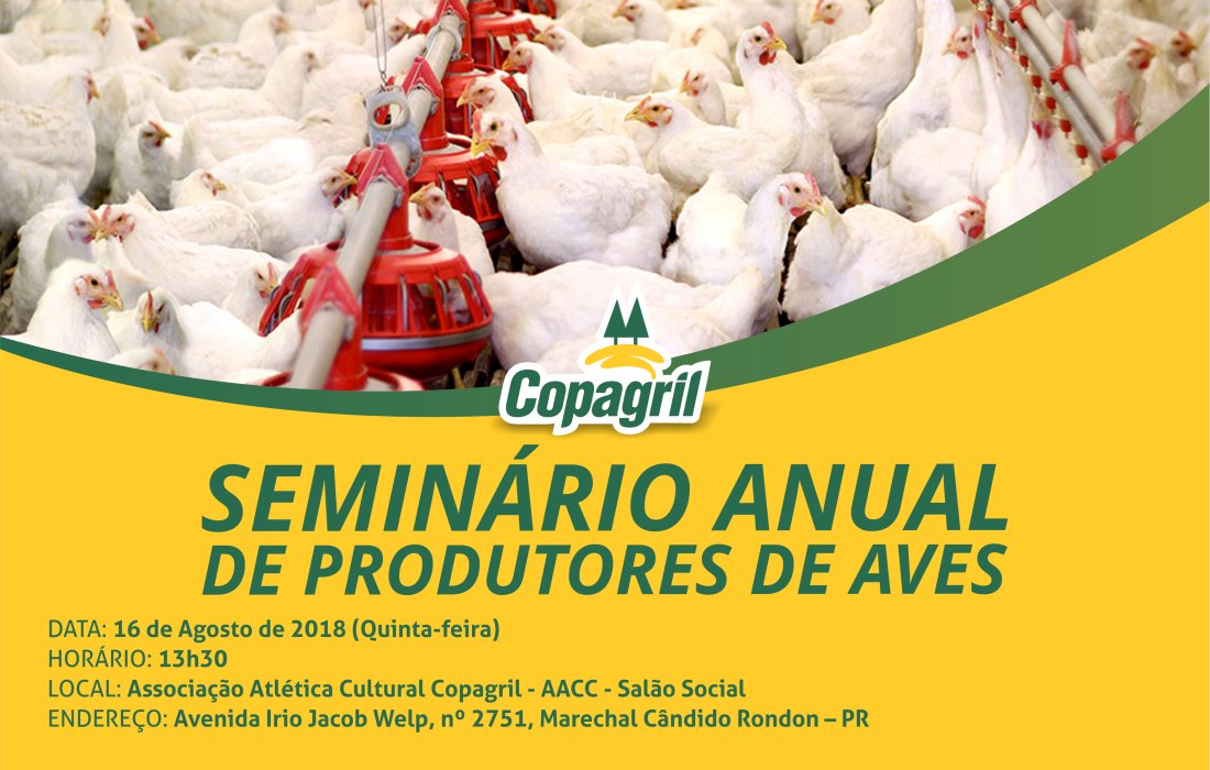 Copagril realizar&aacute; Semin&aacute;rio de Produtores de Aves na pr&oacute;xima semana