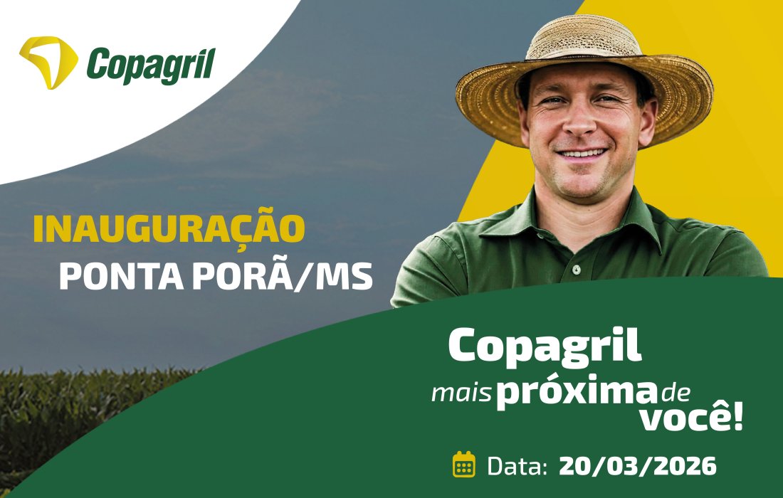 Copagril inaugura unidade em Ponta Por&atilde; e amplia atua&ccedil;&atilde;o no Mato Grosso do Sul