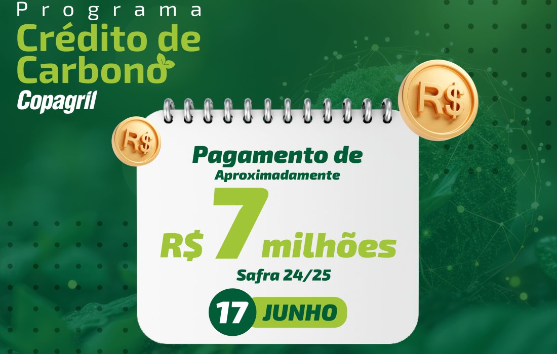 Produtores da Copagril receber&atilde;o R$ 7 milh&otilde;es em b&ocirc;nus referente ao cr&eacute;dito de carbono