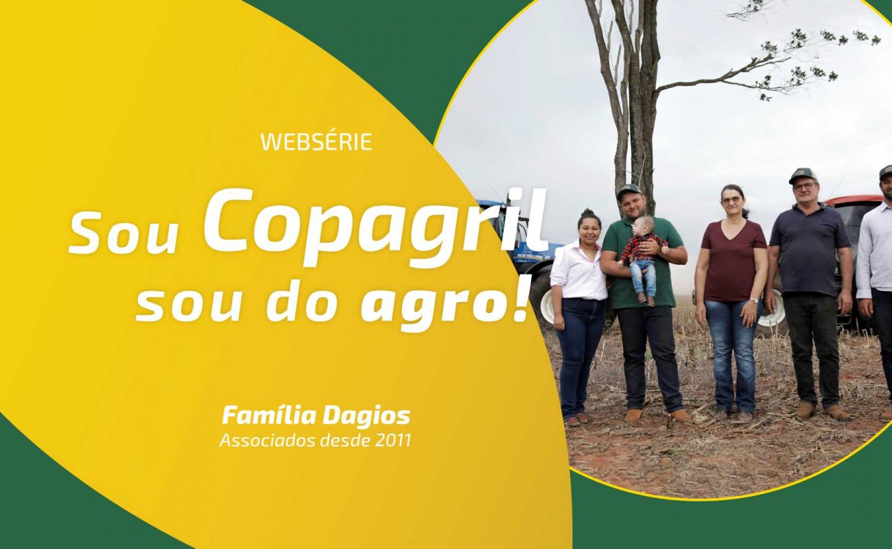 Sou Copagril, sou do agro - Familia Dagios