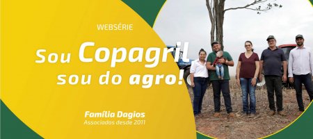 Sou Copagril, sou do agro - Familia Dagios