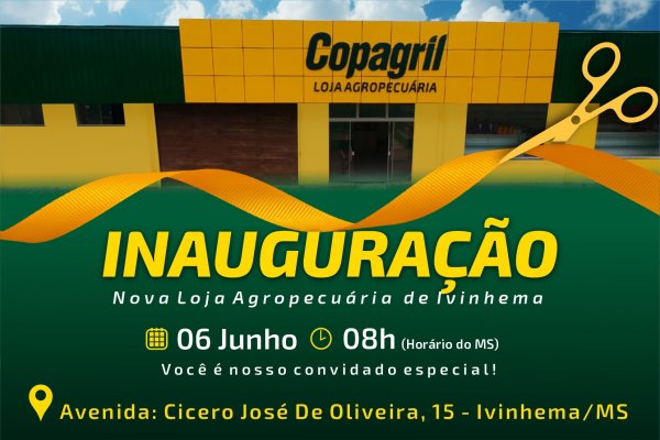  Copagril vai inaugurar mais uma Loja Agropecu&aacute;ria no MS
