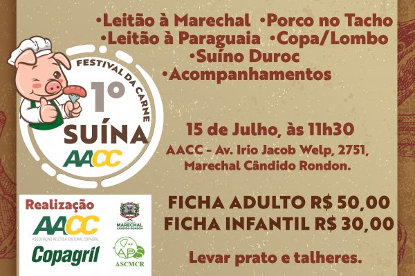 1&ordm; Festival da Carne Su&iacute;na AACC acontecer&aacute; no dia 15 de julho