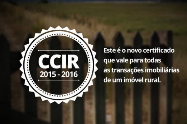Incra inicia a emiss&atilde;o do CCIR 2015-2016