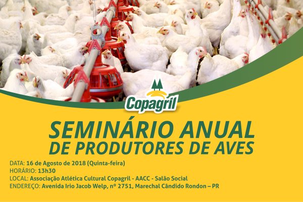 Semin&aacute;rio de Produtores de Aves Copagril ser&aacute; realizado quinta-feira
