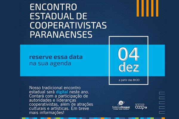 Encontro Estadual de Cooperativistas Paranaenses ser&aacute; em dezembro de forma digital