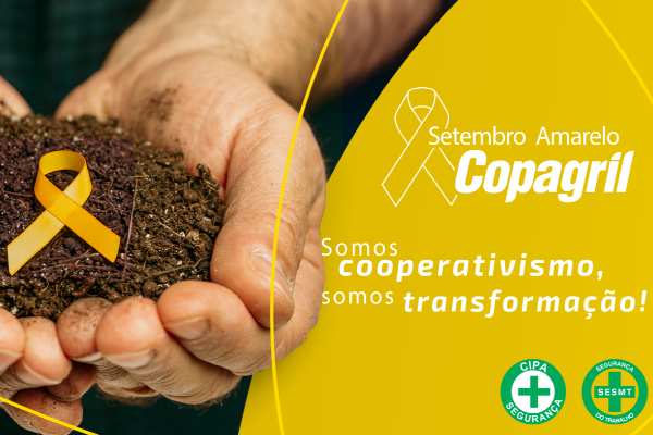 Setembro Amarelo: Copagril promover&aacute; palestra sobre  sa&uacute;de mental e combate ao suic&iacute;dio