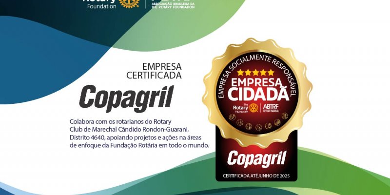Copagril adere ao Programa Empresa Cidad&atilde; do Rotary Club Internacional
