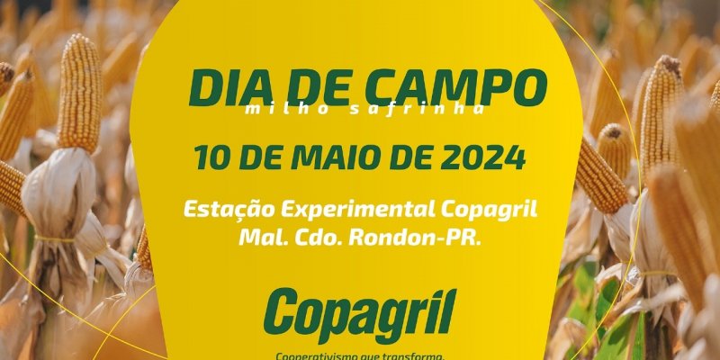 Dia de Campo Milho Safrinha Copagril acontece dia 10 de maio