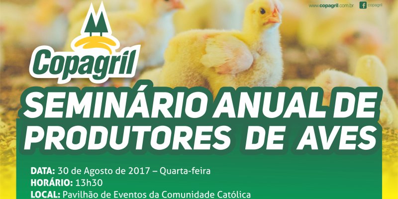 Copagril promover&aacute; Semin&aacute;rio de Produtores de Aves no dia 30 de agosto