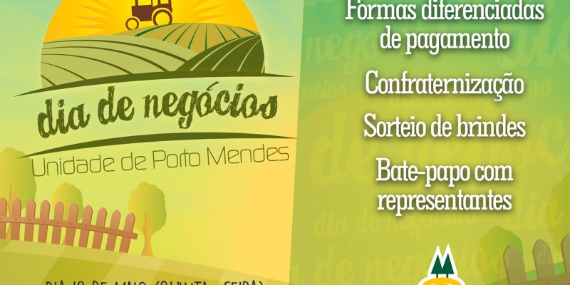 Loja Agropecu&aacute;ria Copagril de Porto Mendes realizar&aacute; Dia de Neg&oacute;cios amanh&atilde;