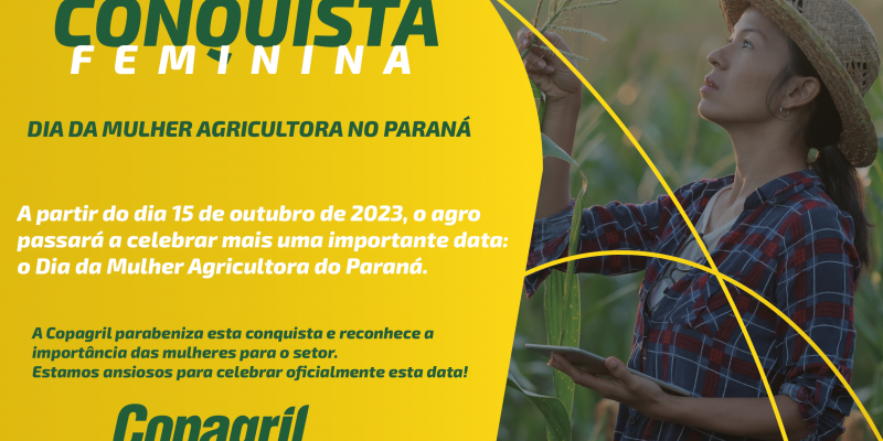 Projeto de lei institui o Dia da Mulher Agricultora no Paran&aacute;