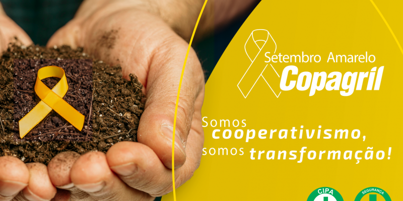 Setembro Amarelo: Copagril promover&aacute; palestra sobre  sa&uacute;de mental e combate ao suic&iacute;dio