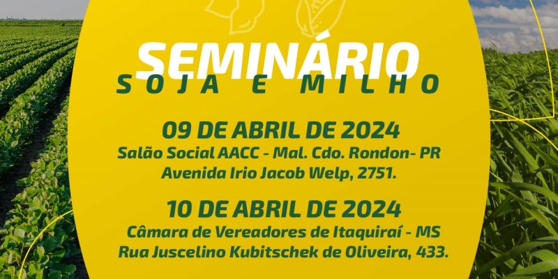 Copagril realizar&aacute; Semin&aacute;rio de Soja e Milho no Paran&aacute; e no Mato Grosso do Sul