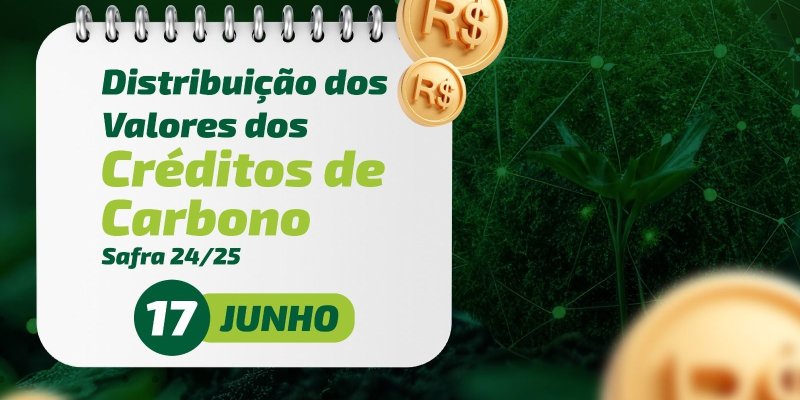 Copagril promover&aacute; evento de distribui&ccedil;&atilde;o de cerca de R$ 7 milh&otilde;es do Programa Cr&eacute;dito de Carbono